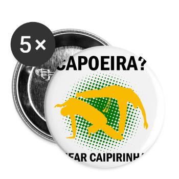 Afro-brasilianischer Tanz Spruch für Capoeira - Buttons klein 25 mm (5er Pack) - Weiß - Vorne
