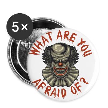 böser Clown wovor hast du Angst - Buttons klein 25 mm (5er Pack) - Weiß - Vorne