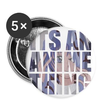 Its an anime thing with anime girl in the background - Buttons small 1''/25 mm (5-pack) - white - Front
