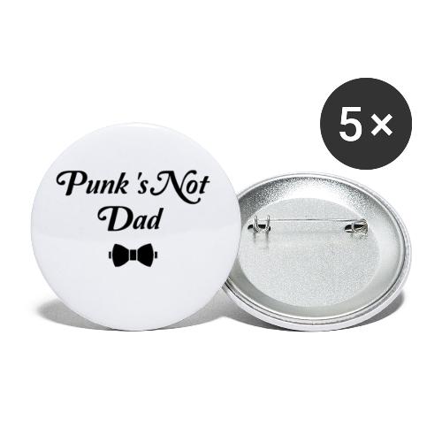 PUNK'S NOT DAD ! (papa, père) noir - Lot de 5 petits badges (25 mm)