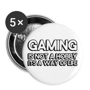 Le jeu n’est pas un passe-temps, c’est un mode de vie - Lot de 5 petits badges (25 mm) - blanc - Devant