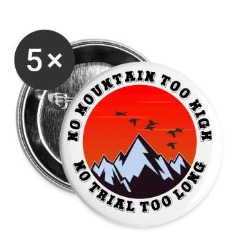 No mountain too high, no trail too long - Buttons small 1''/25 mm (5-pack) - white - Front