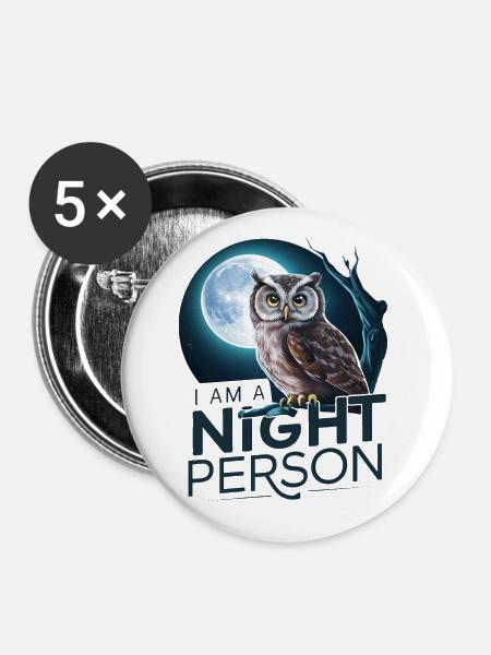 Ich bin ein Nachtmensch. - Buttons klein 25 mm (5er Pack) - Weiß