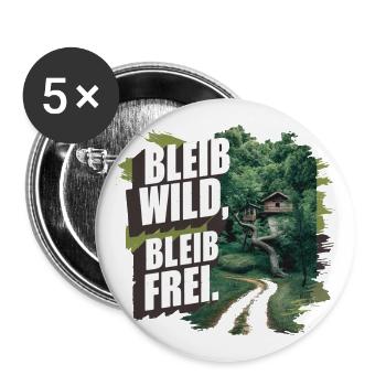 Bleib wild, bleib frei - Buttons klein 25 mm (5er Pack) - Weiß - Vorne