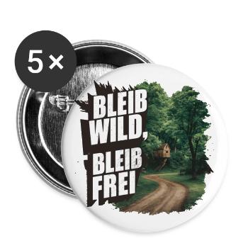Bleib wild, bleib frei - Buttons klein 25 mm (5er Pack) - Weiß - Vorne