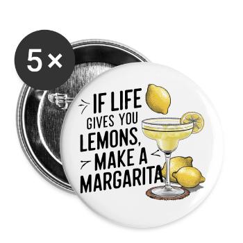 Quand la vie vous donne des citrons, faites de la margarita - Lot de 5 petits badges (25 mm) - blanc - Devant