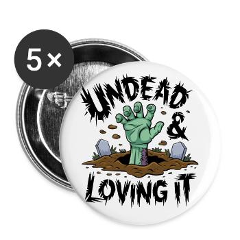Zombie Hand - Undead & Loving It - Buttons small 1''/25 mm (5-pack) - white - Front