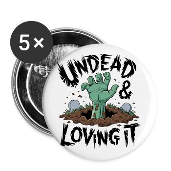 Zombie Hand - Undead & Loving It - Buttons small 1''/25 mm (5-pack) - white - Front