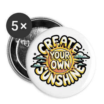 Create Your Own Sunshine – Strahlende Sonne - Buttons small 1''/25 mm (5-pack) - white - Front