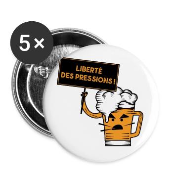 LIBERTÉ DES PRESSIONS ! (bière) - Lot de 5 petits badges (25 mm) - blanc - Devant