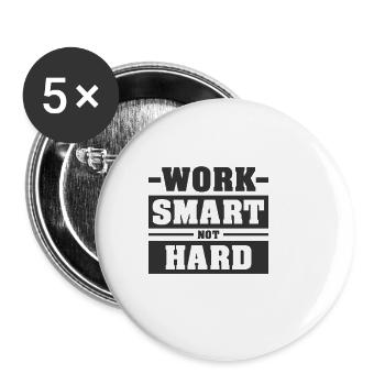 WORK SMART NOT HARD | MOTIVATION - Buttons small 1''/25 mm (5-pack) - white - Front