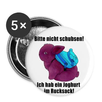 Nicht schubsen ich hab ein Joghurt im Rucksack - Buttons klein 25 mm (5er Pack) - Weiß - Vorne