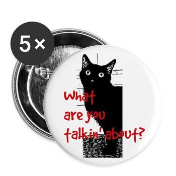 Cat What are you talking about? - Buttons small 1''/25 mm (5-pack) - white - Front