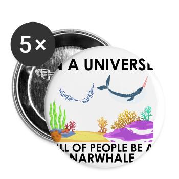 Narwhale Unicorn Whale Whales Sea Ocean Biology - Buttons small 1''/25 mm (5-pack) - white - Front