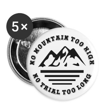 No mountain too high, no trail too long - Buttons small 1''/25 mm (5-pack) - white - Front