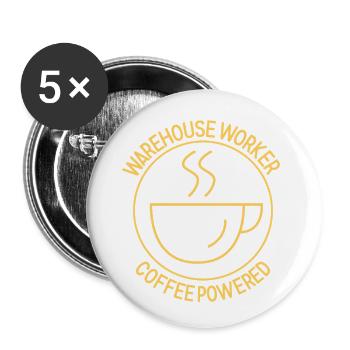 Warehouse Worker Coffee Powered - Buttons klein 25 mm (5er Pack) - Weiß - Vorne