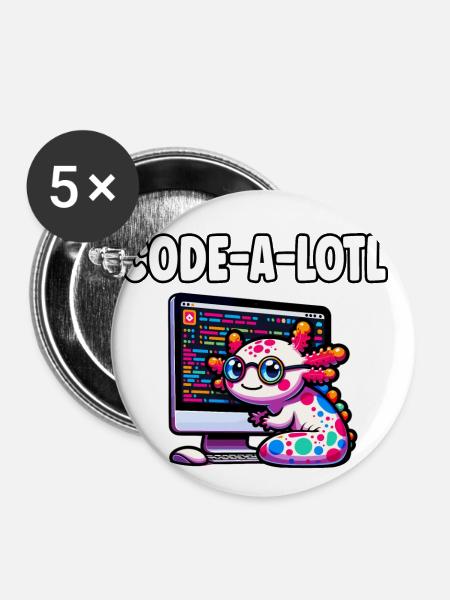 Lustige Codierung Axolotl Programmierung Geschenk - Buttons klein 25 mm (5er Pack) - Weiß
