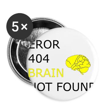 Eror 404, Lustige Sprüche Cool Funny Witzig - Buttons klein 25 mm (5er Pack) - Weiß - Vorne
