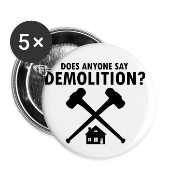 House demolition and house renovation - Buttons small 1''/25 mm (5-pack) - white - Front