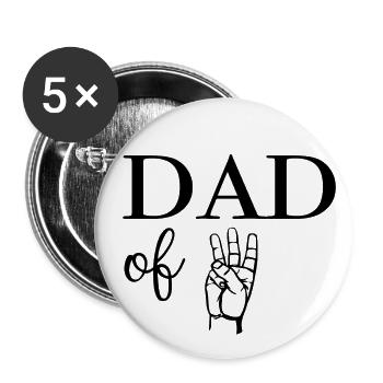 Dad of Three - Buttons small 1''/25 mm (5-pack) - white - Front