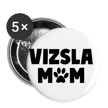 VIZSLA MOM Magyar Vizsla Hundebesitzer - Buttons klein 25 mm (5er Pack) - Weiß - Vorne