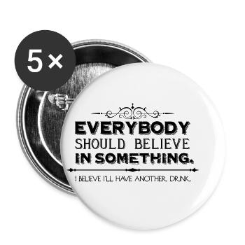 je crois que je vais avoir une autre boisson. - Lot de 5 petits badges (25 mm) - blanc - Devant