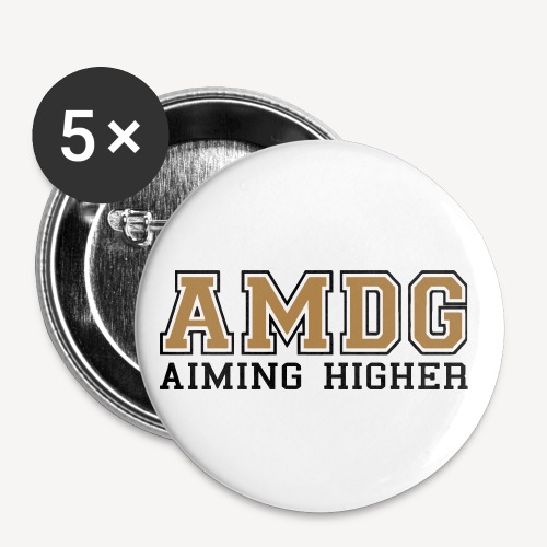 AMDG - AIMING HIGHER - Buttons small 1''/25 mm (5-pack)