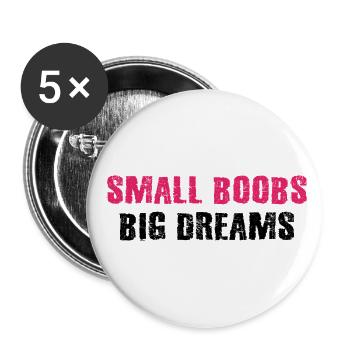 Kleine Titten große Träume - Buttons klein 25 mm (5er Pack) - Weiß - Vorne