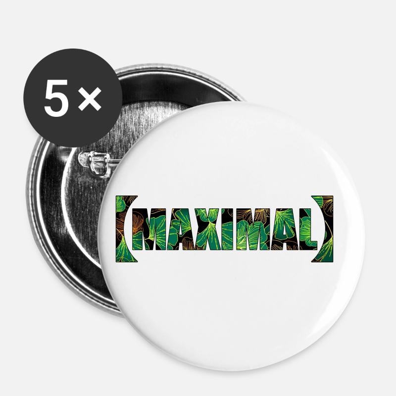 Fresh MAXIMAL lettering - Buttons small 1''/25 mm (5-pack) - white