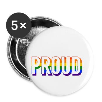 Proud LGBT Gay Pride CSD Regenbogen Stolz - Buttons small 1''/25 mm (5-pack) - white - Front