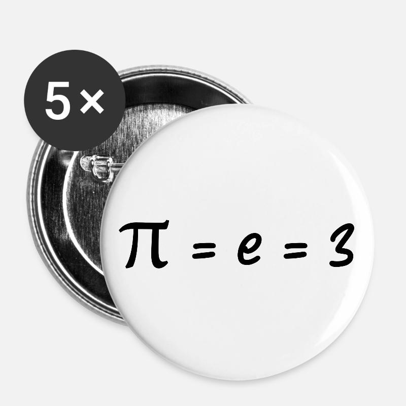 Pi = e = 3 - Buttons klein 25 mm (5er Pack) - Weiß