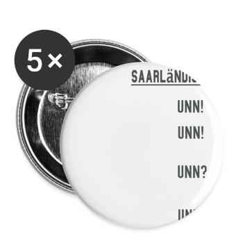 Deutsch Saarländisch Saarland Dialekt Geschenkidee - Buttons klein 25 mm (5er Pack) - Weiß - Vorne
