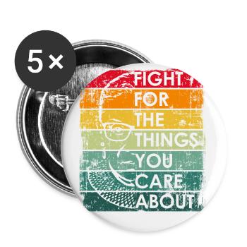 Fight For The Things You Care About RBG Ruth Bader - Lot de 5 petits badges (25 mm) - blanc - Devant