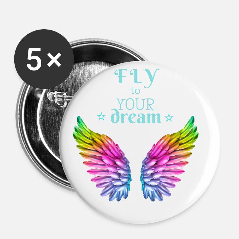 FLY to your dream. Geschenkidee Freund Freundin # - Buttons klein 25 mm (5er Pack) - Weiß