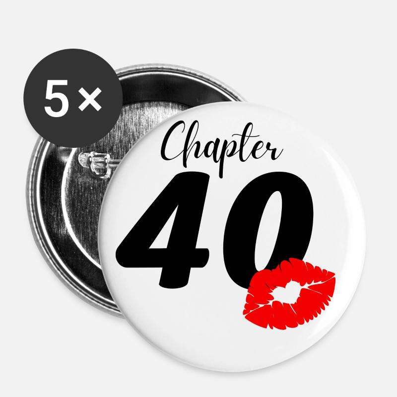 40. Geburtstag - Buttons klein 25 mm (5er Pack) - Weiß