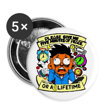 Donnez-moi cinq minutes - Lot de 5 petits badges (25 mm) - blanc - Devant
