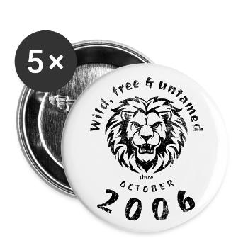 18th birthday Wild, free & untamed since 10/2006 - Buttons small 1''/25 mm (5-pack) - white - Front