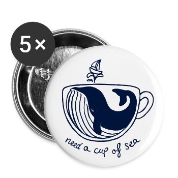 brauche eine Tasse See maritim Wal - Buttons klein 25 mm (5er Pack) - Weiß - Vorne