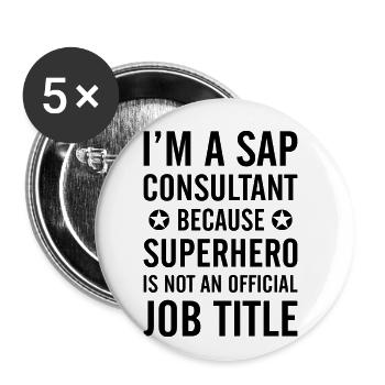 Je suis un cadeau de profession comptable consultant SAP - Lot de 5 petits badges (25 mm) - blanc - Devant
