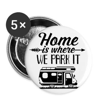 Maison est où nous garons camping camp sauvage - Lot de 5 petits badges (25 mm) - blanc - Devant