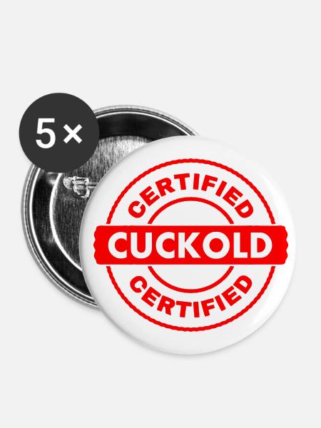 certified cuckold - Buttons klein 25 mm (5er Pack) - Weiß