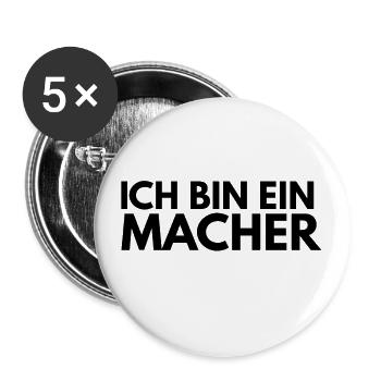 ich bin ein Macher - Buttons klein 25 mm (5er Pack) - Weiß - Vorne