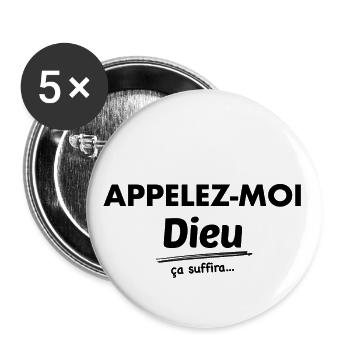 Call me God, that'll be enough - Original gift - Buttons small 1''/25 mm (5-pack) - white - Front