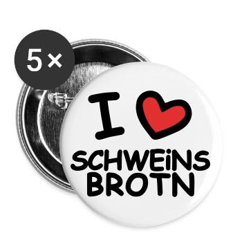 I Love Schweinsbrotn - Buttons klein 25 mm (5er Pack) - Weiß - Vorne