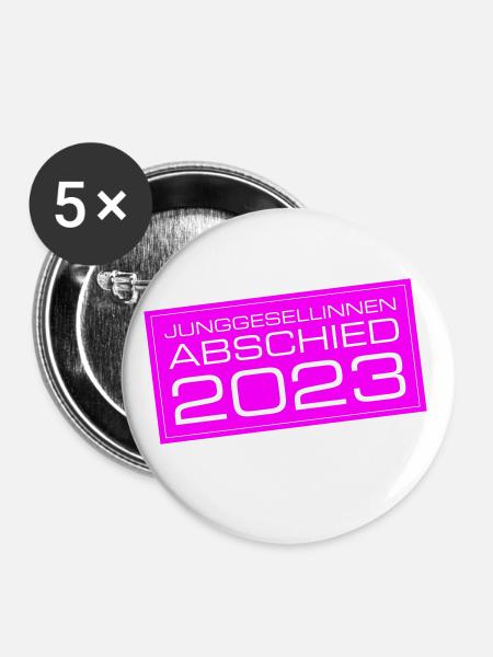 Junggesellinnen Abschied 2023 - Buttons klein 25 mm (5er Pack) - Weiß