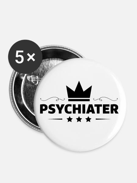 Psychiater Beruf - Buttons klein 25 mm (5er Pack) - Weiß