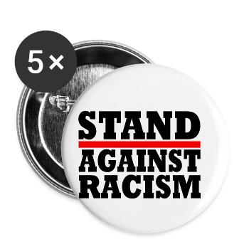 Stand against racism - Buttons klein 25 mm (5er Pack) - Weiß - Vorne