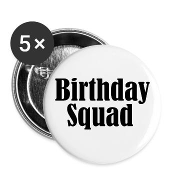 Birthday squad - Lot de 5 petits badges (25 mm) - blanc - Devant