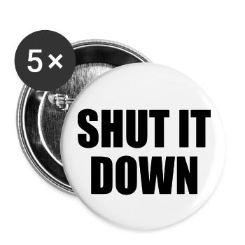 Shut it down - Buttons klein 25 mm (5er Pack) - Weiß - Vorne