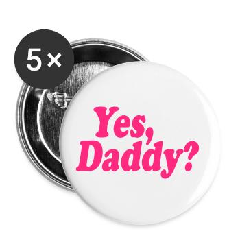 Yes daddy - Buttons klein 25 mm (5er Pack) - Weiß - Vorne